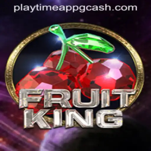 Unveiling FruitKing: A New Adventure on Playtime App GCash