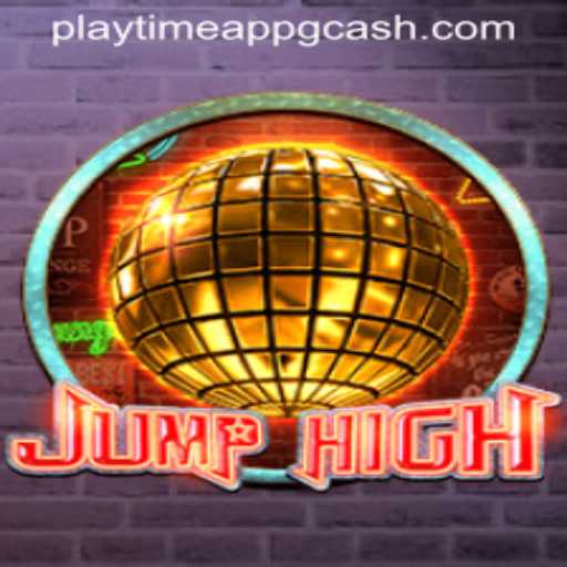 JumpHigh: Enter the world of fun and rewards with the Playtime app and GCash integration